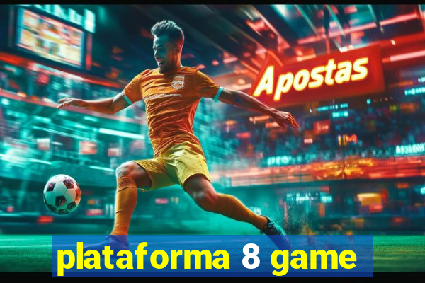 plataforma 8 game